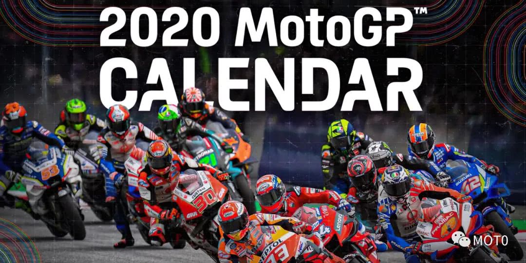 Motogp宣告回归 赛季新赛程表公布 七月底赫雷兹开跑企鹅体育新闻