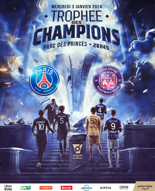 官方：巴黎vs图卢兹的法超杯1月3日在巴黎王子公园球场进行