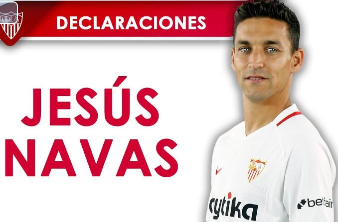 赫苏斯-纳瓦斯:我们会给皇马制造困难